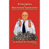Principles of Real Estate Syndication - Hardcover