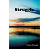 A Beautiful Journey of Struggle - Paperback