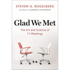 Glad We Met: The Art and Science of 1:1 Meetings - Hardcover