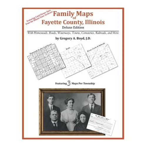 Family Maps of Fayette County, Illinois - Paperback