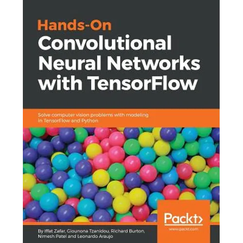Hands-on Convolutional Neural Networks with Tensorflow - Paperback