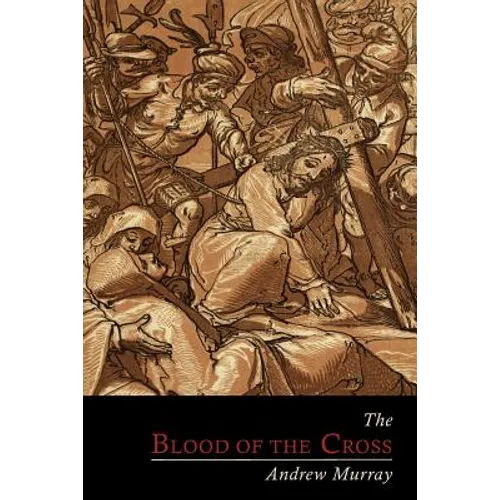 The Blood of the Cross - Paperback