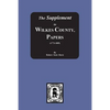 The Supplement to: The Wilkes County Papers, 1773-1889 - Paperback