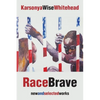 RaceBrave: new and selected works - Paperback
