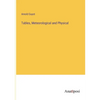 Tables, Meteorological and Physical - Paperback