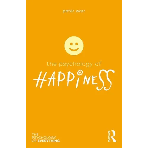 The Psychology of Happiness - Paperback