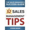 52 Sales Management Tips: The Sales Managers' Success Guide - Paperback