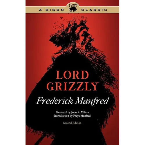 Lord Grizzly - Paperback