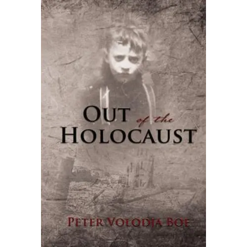 Out of the Holocaust - Hardcover