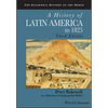 A History of Latin America to 1825 - Paperback