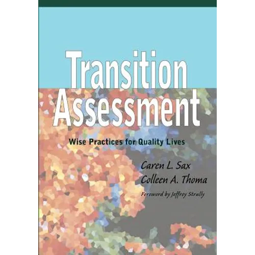 Transition Assessment: Wise Practices for Quality Lives - Paperback