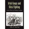 Irish Gangs and Stick-Fighting - Paperback