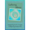 Gathering Silence - Paperback