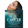 Cancer Mi Mejor Maestro - Paperback