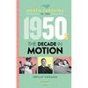 North Carolina in the 1950s: The Decade in Motion - Hardcover