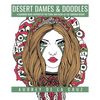 Desert Dames and Doodles: A Coloring Book Inspired By The Sonoran Desert - Paperback