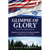 Glimpse of Glory: America in the New World Order - A Prophetic Mystery Unfolded - Paperback