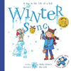 Winter Song: A Day In The Life Of A Kid - Paperback
