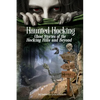 Haunted Hocking: Ghost Stories of the Hocking Hills and Beyond - Paperback