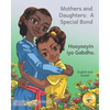Mothers and Daughters: A Special Bond in Somali and English - Paperback