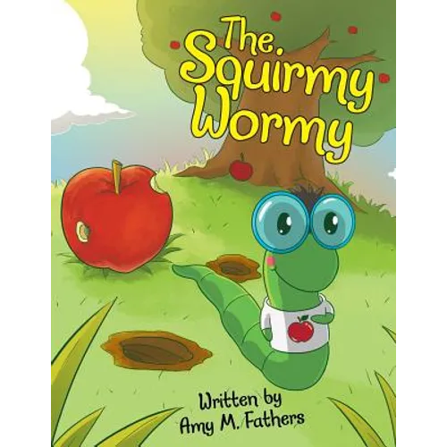 The Squirmy Wormy - Paperback