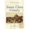 Santa Clara County - Hardcover