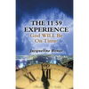 The 11: 59 Experience - Paperback