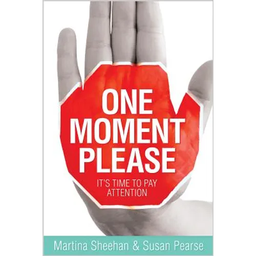 One Moment Please - Paperback