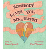 Somebody Loves You, Mr. Hatch - Hardcover