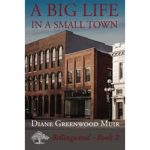 A Big Life in a Small Town - Paperback