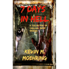 7 Days In Hell: A Collection of Chilling Short Stories - Paperback