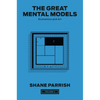The Great Mental Models, Volume 4: Economics and Art - Hardcover