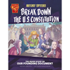History Tipsters Break Down the U.S. Constitution: The Inside Scoop on Our Founding Document - Paperback
