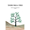 There Was A Tree - Paperback