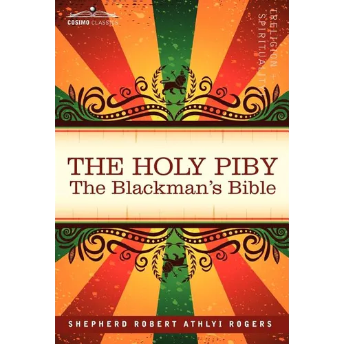 The Holy Piby: The Blackman's Bible - Hardcover