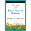 Teaching in a Special Education Classroom: A Step-by-Step Guide for Educators - Paperback