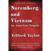 Nuremberg and Vietnam - Paperback