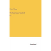The Historians of Scotland: Vol. 1 - Hardcover
