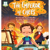 The Emperor of Chefs: The Story of G. Auguste Escoffier - Hardcover