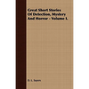 Great Short Stories of Detection, Mystery and Horror - Volume II. - Paperback