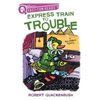 Express Train to Trouble: A Quix Book - Hardcover