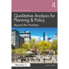 Qualitative Analysis for Planning & Policy: Beyond the Numbers - Paperback
