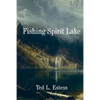 Fishing Spirit Lake - Paperback