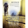 The Shadow Walker: A Rabbi Forged in Fury Battles to Free Kids Snatched by a Sex Trafficker - Paperback