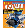 Ford 429/460 Engines: How to Rebuild - Paperback
