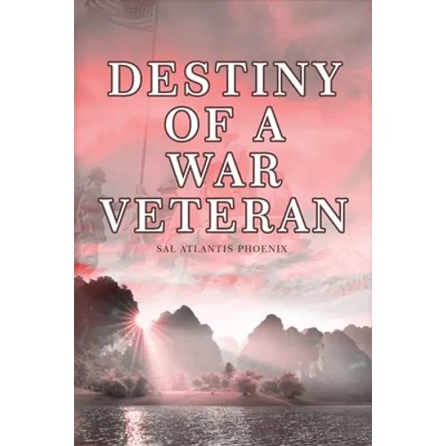 Destiny of a War Veteran - Paperback