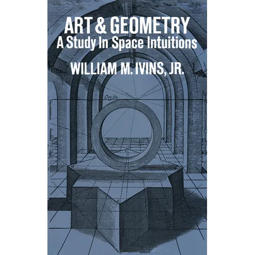 Art and Geometry: A Study in Space Intuitions - Paperback