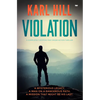 Violation: A Completely Gripping Fast-Paced Action Thriller - Paperback