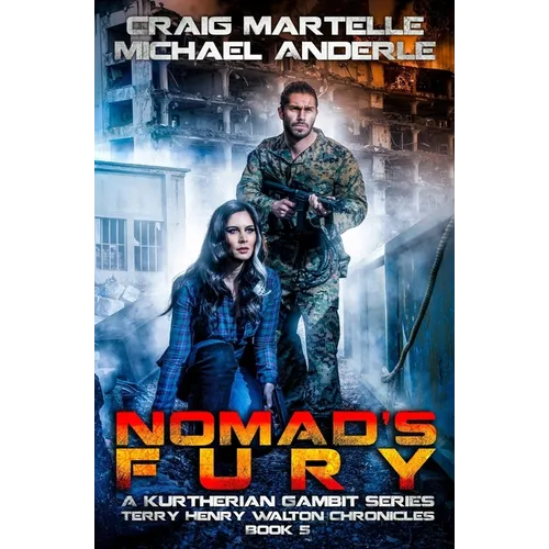 Nomad's Fury: A Kurtherian Gambit Series - Paperback