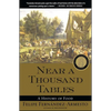 Near a Thousand Tables: A History of Food - Paperback